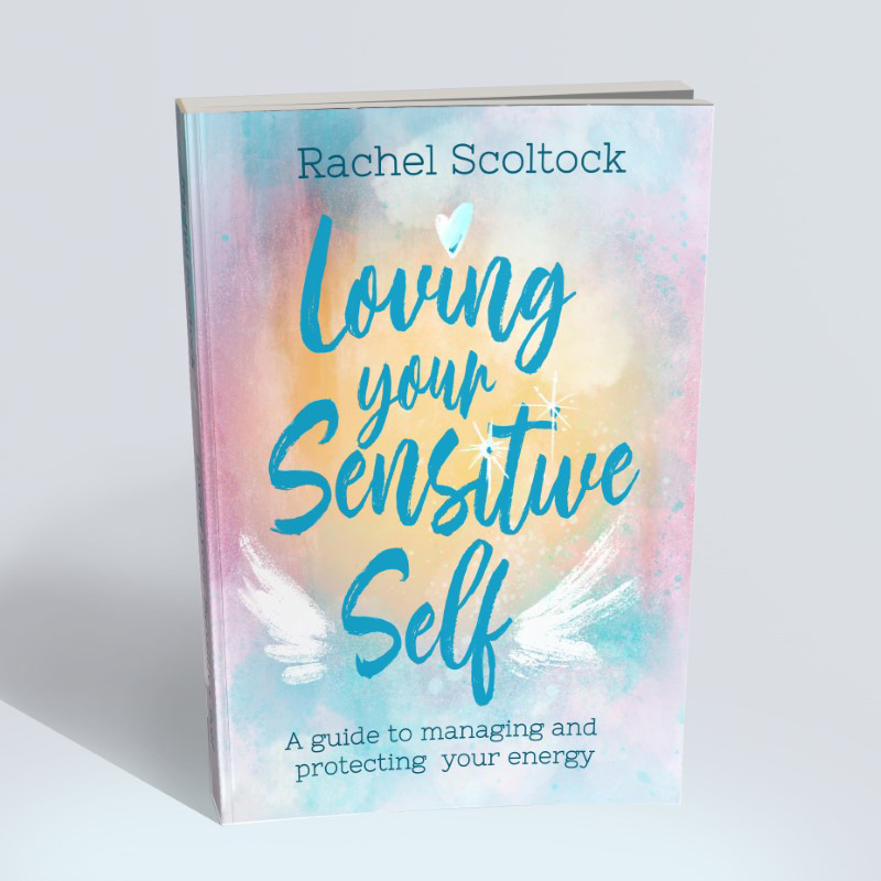 Rachel Scoltock – Loving your sensitive self